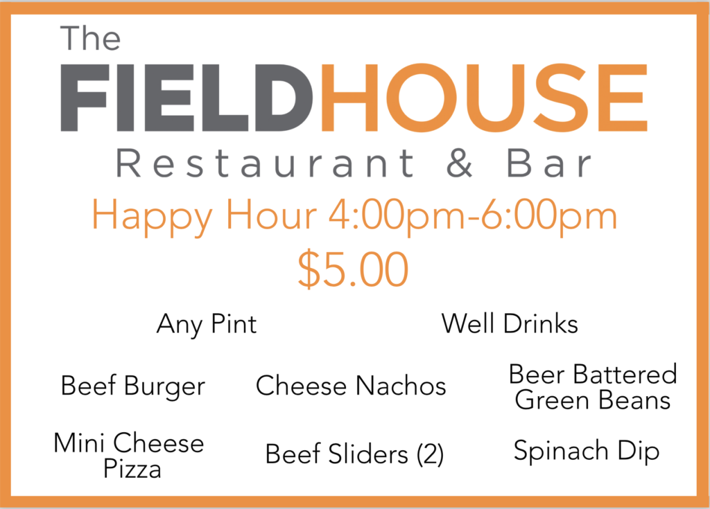 The FieldHouse Restaurant & Bar Happy Hour Menu SilverLakes Sports