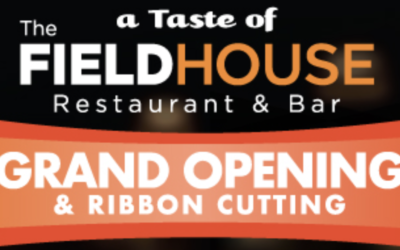 Grand Opening at The FieldHouse Restaurant